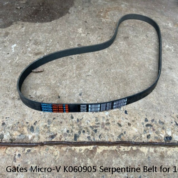Gates Micro-V K060905 Serpentine Belt for 10051599 10210382 12563072 up