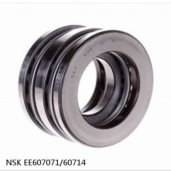 EE607071/60714 NSK Double Direction Thrust Bearings